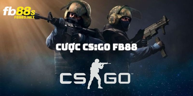 cược CS:GO FB88